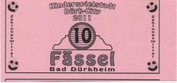 Dürkheim (Bad) - Dürk-City (Kinderspielstadt) - -- - 10 Fässel