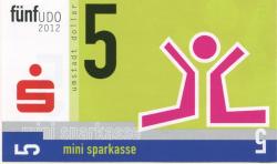 Groß-Umstadt - Mini-Sparkasse, Kinder- und Jugendförderung - 2012 - 5 Umstadter Dollar