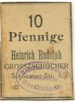 Großzschocher (heute: Leipzig) - Rudolph, Heinrich, Kolonialwaren, Schönauer Str. 1 - -- - 10 Pfennig
