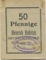 Großzschocher (heute: Leipzig) - Rudolph, Heinrich, Kolonialwaren, Schönauer Str. 1 - -- - 50 Pfennig