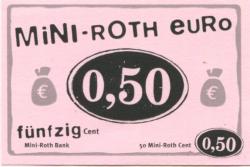 Roth - Mini-Roth Bank - -- - 0.50 Euro