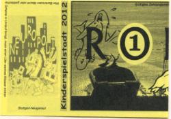 Stuttgart-Neugereut - Neuropoli (Kinderspielstadt) - 30.7.2012 - 3.8.2012 - 1 Ropi