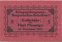 * - Kriegsgfangenen-Bergarbeiter-Bataillon I - 15.12.1917 - 5 Pfennig 