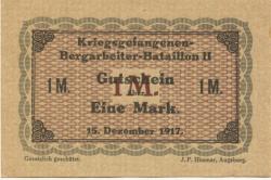 * - Kriegsgfangenen-Bergarbeiter-Bataillon II - 15.12.1917 - 1 Mark 