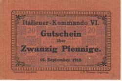 * - Italiener-Kommando VI - 15.9.1918 - 20 Pfennig 