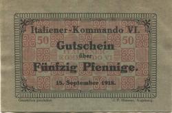 * - Italiener-Kommando VI - 15.9.1918 - 50 Pfennig 