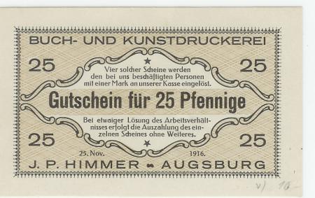 Augsburg - Himmer, J. P., Buch- und Kunstdruckerei - 25.11.1916 - 25 Pfennig 