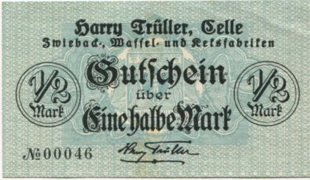 Celle - Trüller, Harry, Zwieback-, Waffel- und Keksfabriken, Brückenstr. 5 - - 1.4.1918 - 50 Pfennig 