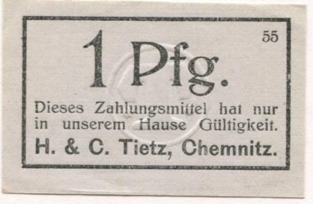 Chemnitz - Tietz, H. & C. - -- - 1 Pfennig 