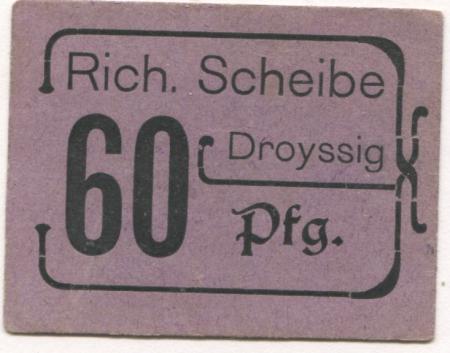 Droyßig - Scheibe, Richard, Materialwarenhandlung - -- - 60 Pfennig 