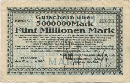 Duisburg-Meiderich - Niederrheinische Maschinenfabrik und Waggonbauanstalt GmbH - 17.8.1923 - 31.12.1923 - 5 Millionen Mark 