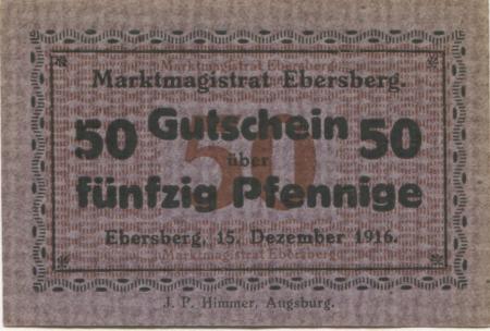 Ebersberg - Markt - 15.12.1916 - 50 Pfennig 