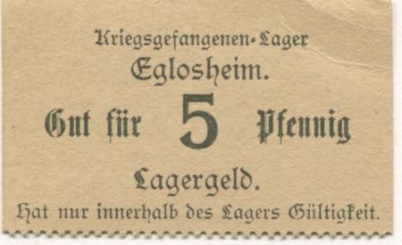 Eglosheim (heute: Ludwigsburg) - Kriegsgefangenen-Lager - -- 5 Pfennig 