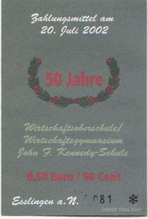 Esslingen - Wirtschaftsoberschule/Wirtschaftsgymnasium John F. Kennedy-Schule - 20.7.2002 - 0.50 Euro 