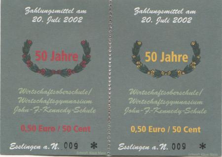 Esslingen - Wirtschaftsoberschule/Wirtschaftsgymnasium John F. Kennedy-Schule - 20.7.2002 - 1 Euro 