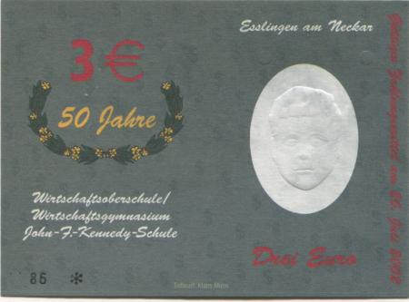 Esslingen - Wirtschaftsoberschule/Wirtschaftsgymnasium John F. Kennedy-Schule - 20.7.2002 - 3 Euro 