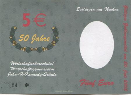 Esslingen - Wirtschaftsoberschule/Wirtschaftsgymnasium John F. Kennedy-Schule - 20.7.2002 - 5 Euro 