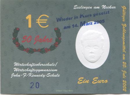 Esslingen - Wirtschaftsoberschule/Wirtschaftsgymnasium John F. Kennedy-Schule - - 14.3.2005 - 1 Euro 