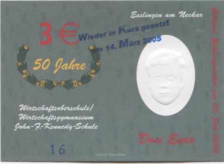 Esslingen - Wirtschaftsoberschule/Wirtschaftsgymnasium John F. Kennedy-Schule - - 14.3.2005 - 3 Euro 