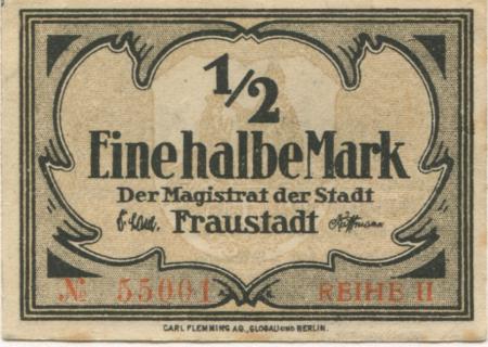 Fraustadt (heute: PL-Wschowa) - Stadt - -- - 1/2 Mark 