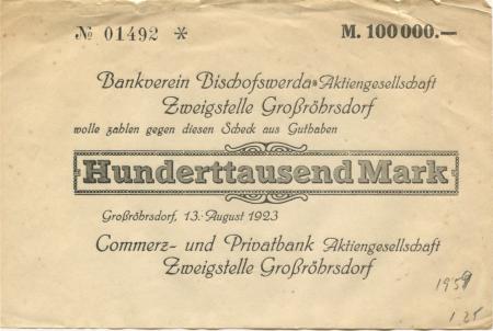 Großröhrsdorf - Commerz- und Privatbank AG, Zweigstelle Großröhrsdorf - 13.8.1923 - 100000 Mark 