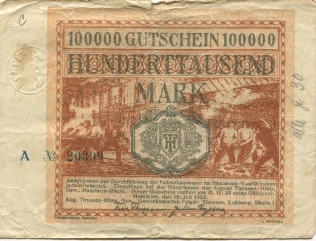 Hamborn (heute: Duisburg) - Thyssen-Hütte, August, Gewerkschaft, Gewerkschaften Friedrich Thyssen, Lohberg, Rhein I - 15.7.1923 - 31.12.1923 - 100000 Mark 