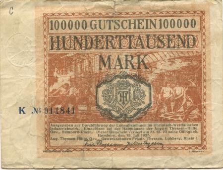 Hamborn (heute: Duisburg) - Thyssen-Hütte, August, Gewerkschaft, Gewerkschaften Friedrich Thyssen, Lohberg, Rhein I - 15.7.1923 - 31.12.1923 - 100000 Mark 