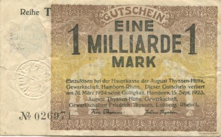 Hamborn (heute: Duisburg) - Thyssen-Hütte, August, Gewerkschaft, Gewerkschaften Friedrich Thyssen, Lohberg, Rhein I - 15.9.1923 - 31.3.1924 - 1 Milliarde Mark 
