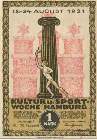 Hamburg - Kultur- und Sportwoche, Finanzausschuss und Geschäftsführung - 12.8.1921/24.8.1921 - 1.10.1921 - 1 Mark 