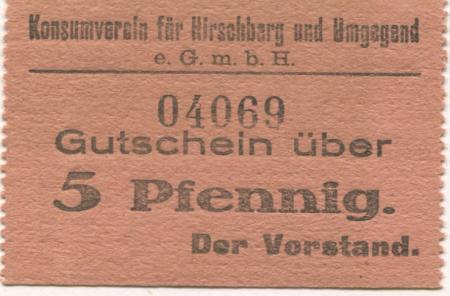 Hirschberg (heute: PL-Jelenia Gora) - Konsumverein für Hirschberg und Umgegend eGmbH - -- - 5 Pfennig 