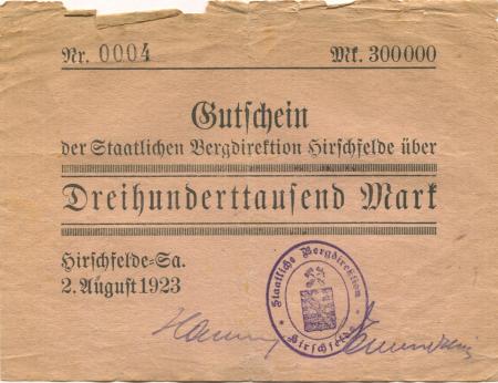 Hirschfelde (heute: Zittau) - Staatliche Bergdirektion - 2.8.1923 - 300000 Mark 