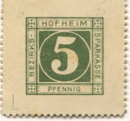 Hofheim - Bezirkssparkasse - -- - 5 Pfennig 