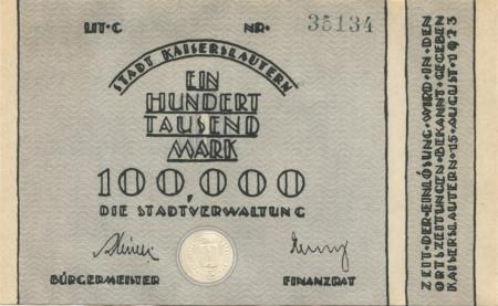 Kaiserslautern - Stadt - 15.8.1923 - 100000 Mark 