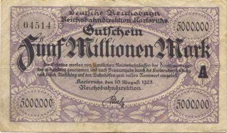 Karlsruhe - Reichsbahndirektion - 10.8.1923 - 5 Millionen Mark 