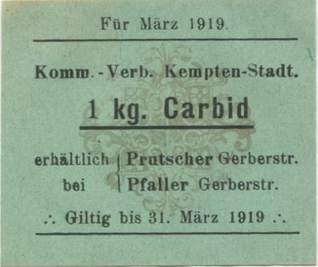 Kempten - Kommunal-Verband - März 1919 - 31.3.1919 - 1 kg Carbid 
