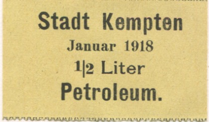 Kempten - Stadt - Januar 1918 - 1/2 Liter Petroleum 