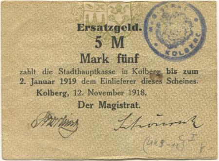 Kolberg (heute: PL-Kolobrzeg) - Stadt - 12.11.1918 - 2.1.1919 - 5 Mark 