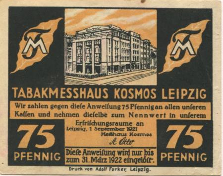 Leipzig - Otto, A.,  Tabakmesshaus Kosmos - 1.9.192 - 31.3.1922 - 75 Pfennig 