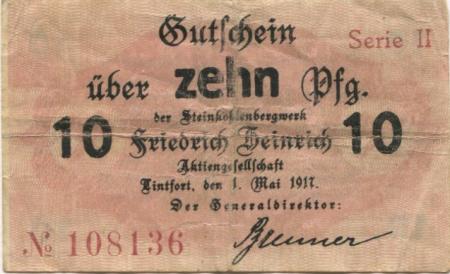 Lintfort (heute: Kamp-Lintfort) - Steinkohlenbergwerk Friedrich Heinrich AG - 1.5.1917 - 10 Pfennig 