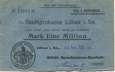 Löbau - Städtische Sparkassen-Anstalt - 23.8.1923 - 1 Million Mark 