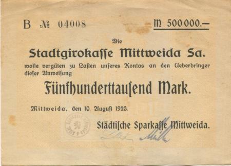 Mittweida - Städtische Sparkasse - 10.8.1923 - 500000 Mark 