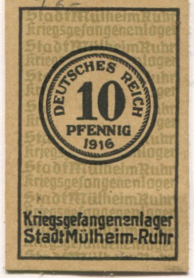 Mülheim - Kriegsgefangenenlager - 1916 - 10 Pfennig 