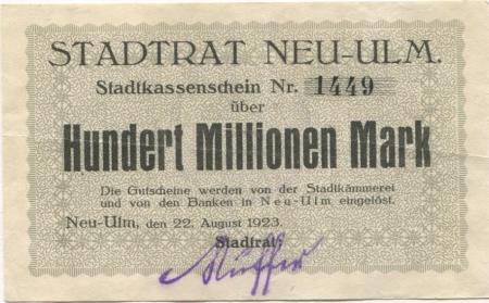 Neu-Ulm - Stadt - 22.8.1923 - 100 Millionen Mark 