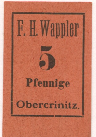 Obercrinitz (heute: Crinitzberg) - Wappler, F. Hermann, Gemischtwaren, Spitzenfabrikate - -- - 5 Pfennig 