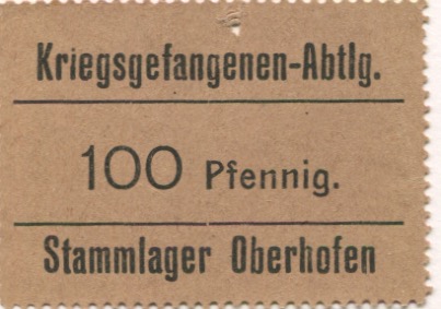 Oberhofen (heute: F-Oberhoffen) - Kriegsgefangenen-Abteilung Stammlager - -- - 100 Pfennig 
