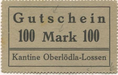 (Ober)Lödla und Lossen (heute: Göhren) - Grube Herzog Ernst, Kantine - -- - 100 Mark 