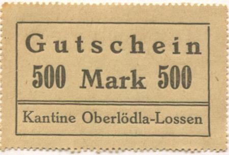 (Ober)Lödla und Lossen (heute: Göhren) - Grube Herzog Ernst, Kantine - -- - 500 Mark 