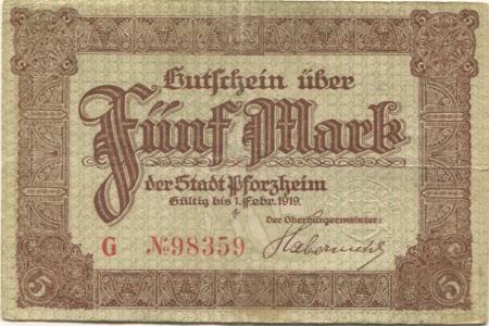 Pforzheim - Stadt - - 1.2.1919 - 5 Mark 