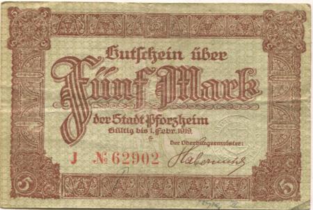 Pforzheim - Stadt - - 1.2.1919 - 5 Mark 
