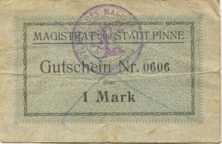 Pinne (heute: PL-Pniewy) - Stadt - -- - 1 Mark 